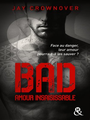 cover image of Bad--T5 Amour insaisissable